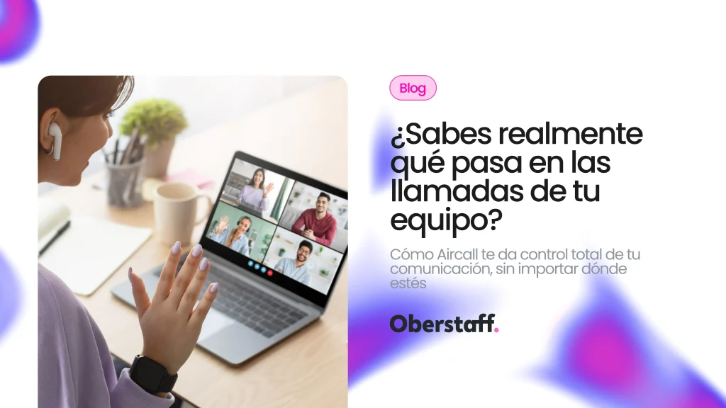 ¿Qué es Aircall y por qué revoluciona la telefonía empresarial?