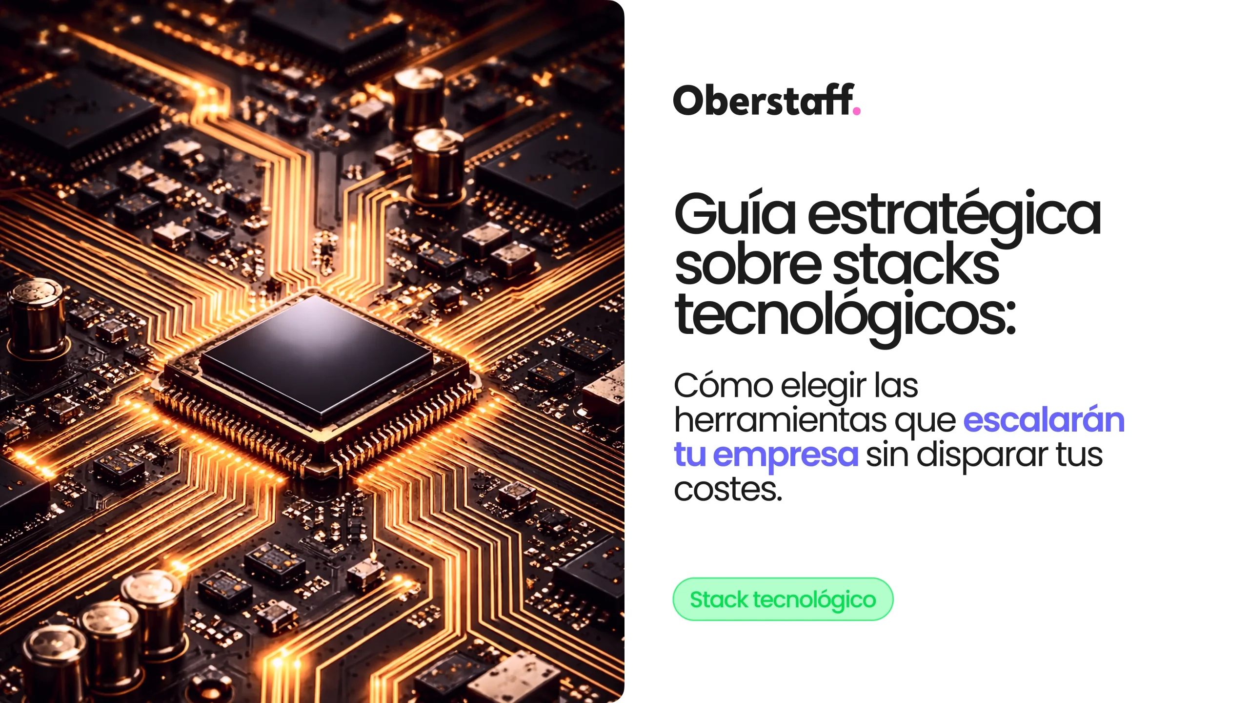 Lee más sobre el artículo Stack tecnológico: qué es y cómo elegir el adecuado para tu empresa